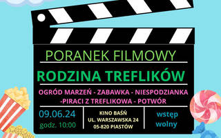 Poranek Filmowy z Rodziną Treflików