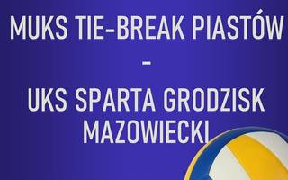 Tie-break - UKS Sparta