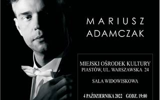 Recital fortepianowy - Mariusz Adamczak