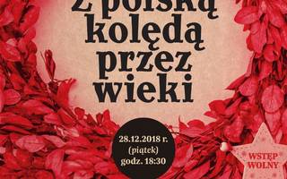 Z polską kolędą przez wieki
