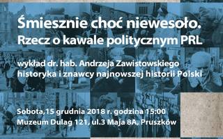 Śmiesznie choć niewesoło.