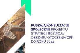 Obraz przedstawiający Konsultacje społeczne projektu Strategii rozwoju obszaru otoczenia Centralnego Portu Komunikacyjnego do roku 2044